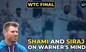 David Warner: Shami , Siraj and Shardul Thakur are Probably on My Mind First | WTC FINAL | Cricket