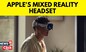 Apple Mixed-Reality Headset | Here's The Science Behind Apple's Mixed-Reality Headset | News18