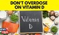 People Are Over-Consuming Vitamin D3 Pills, Say Doctors, Flag Warning Signs to Watch Out For