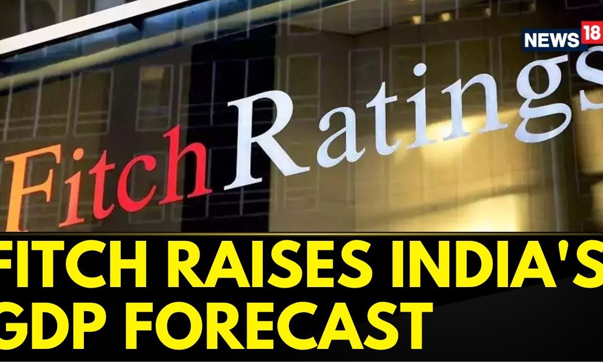 Fitch Raises Indias Gdp Forecast For Current Fiscal Year Fitch