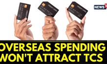 Overseas Spending And Transfers Upto Rs 7 Lakh Using Credit Card Won't Attract TCS | News18 Overseas Spending And Transfers Upto Rs 7 Lakh Using Credit Card Won't Attract TCS | News18