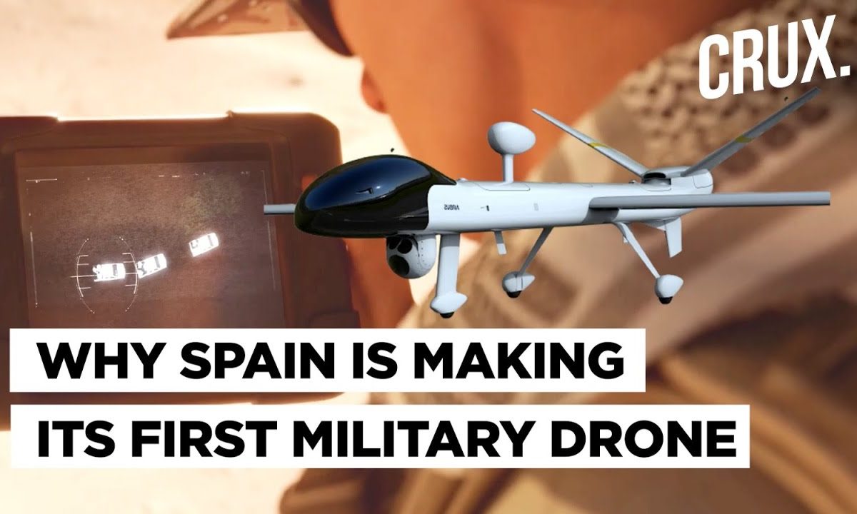 First MadeInSpain Military Drone Serbia, Colombia, Spain Will All