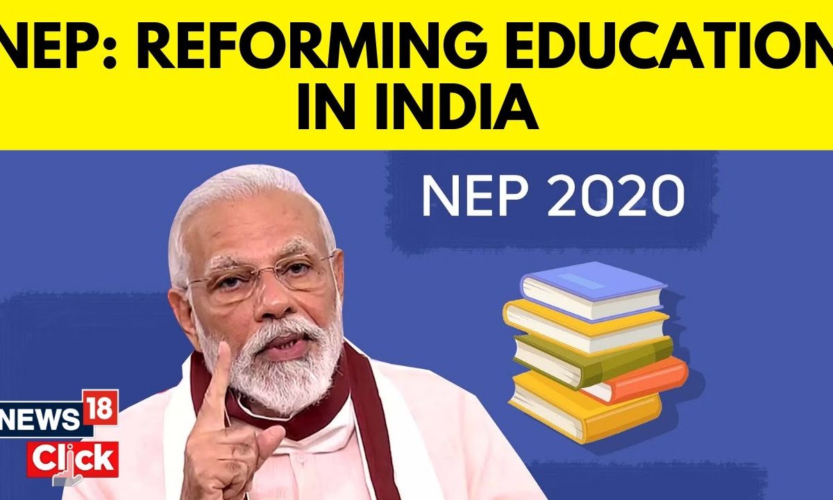 National Education Policy 2020 | How NEP Transformed Education In India ...