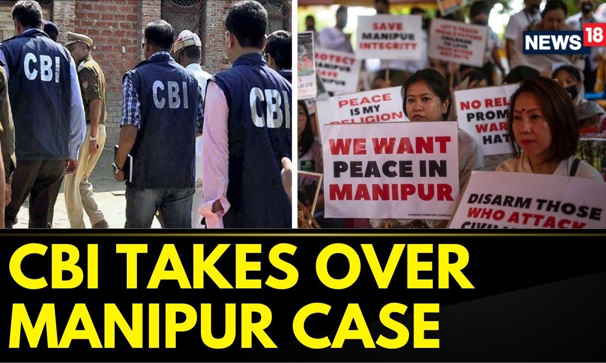 Manipur News Today Cbi Takes Over The Probe From State Police In