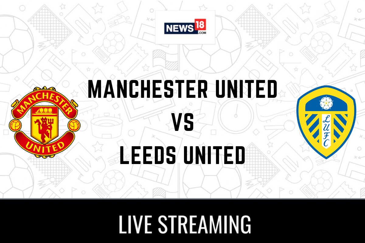 Manchester United vs Leeds Live Football Streaming For Club Friendly Game How to Watch Manchester United vs Leeds Coverage on TV And Online