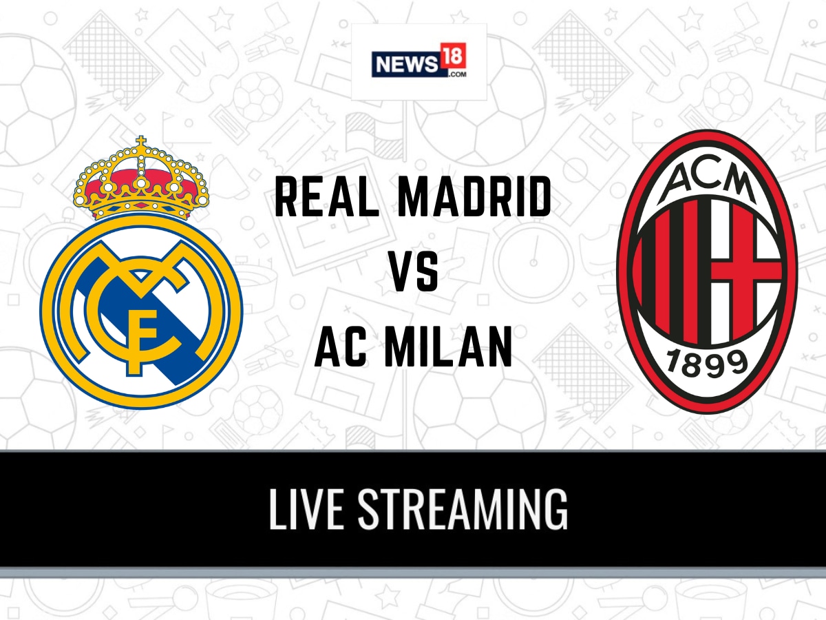 Real Madrid vs. AC Milan: Date, kick-off time, stream info and how to watch club  friendly match in Canada