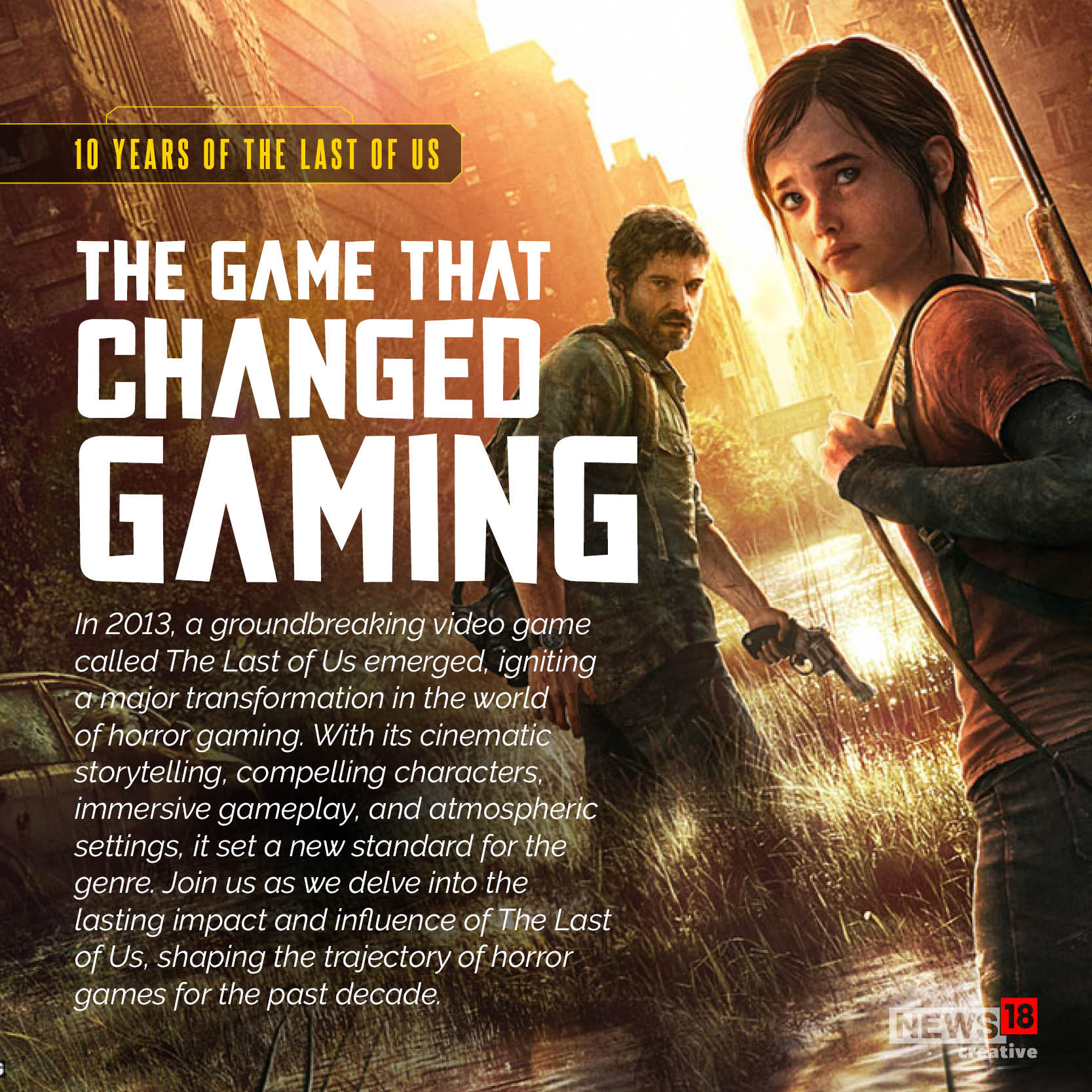 10 Years Of The Last Of Us: The Game That Changed Gaming - News18