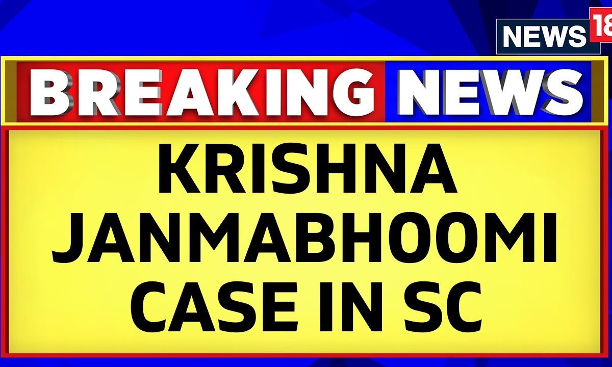 Uttar Pradesh News Krishna Janmabhoomi Case Reaches Supreme Court