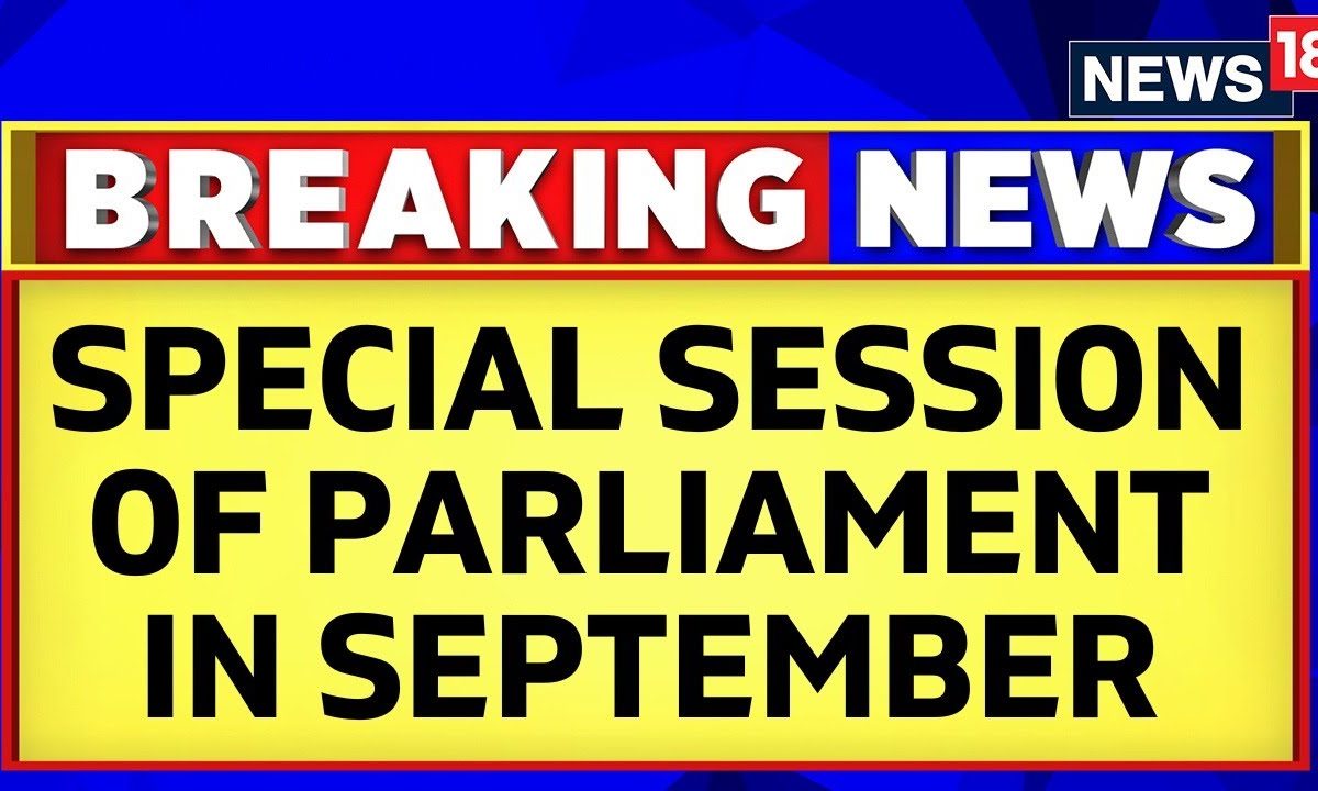 Special Session Of Parliament From Sep 18 To 22 Announces Union ...