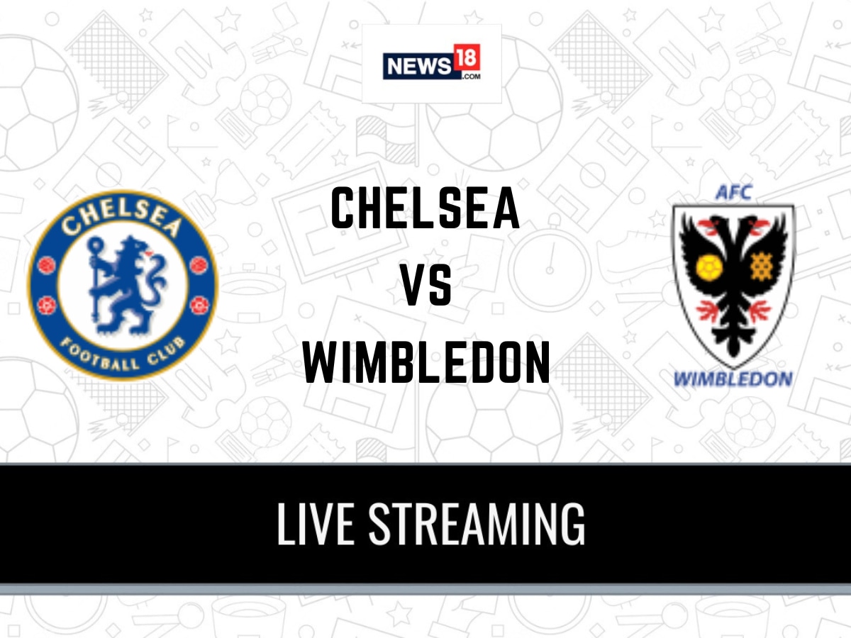 Chelsea vs Wimbledon Live Football Streaming For EFL Cup Match How to Watch Chelsea vs Wimbledon Coverage on TV And Online