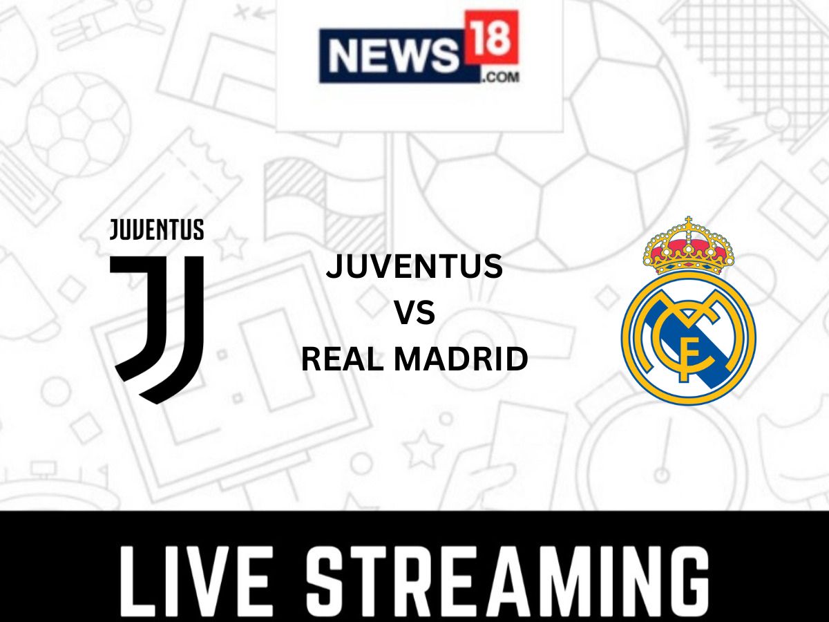 Juventus vs Real Madrid, Club Friendly 2023 Live Streaming Online in India:  How To Watch Pre-Season Football Match Live Telecast On TV & Football Score  Updates in IST?