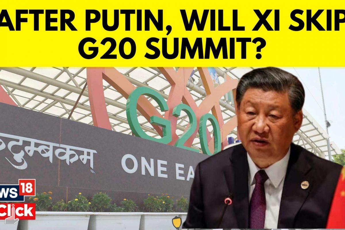 Chinese President Xi Jinping Is Likely To Miss G20 India Summit News18