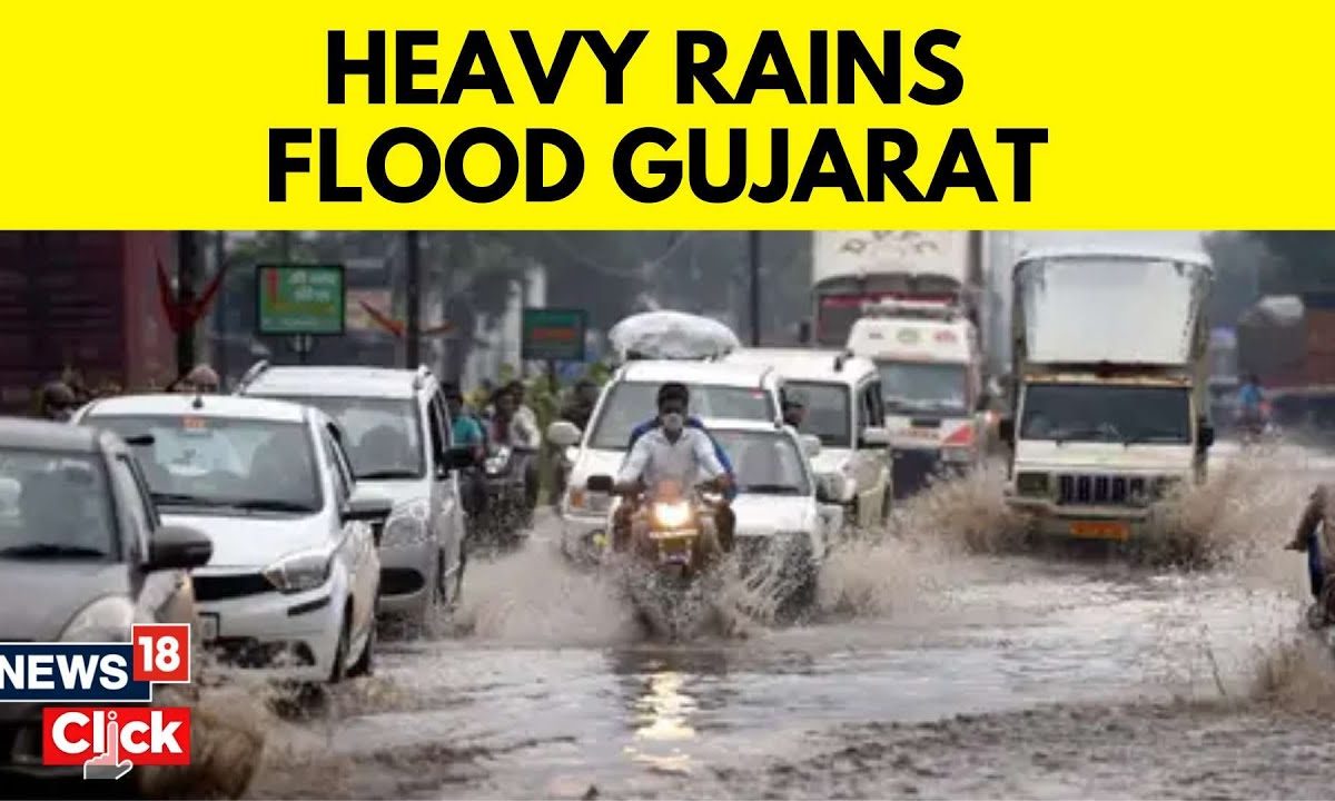 Gujarat Rain News Today | Heavy Rains Batter Several Parts Of Gujarat ...