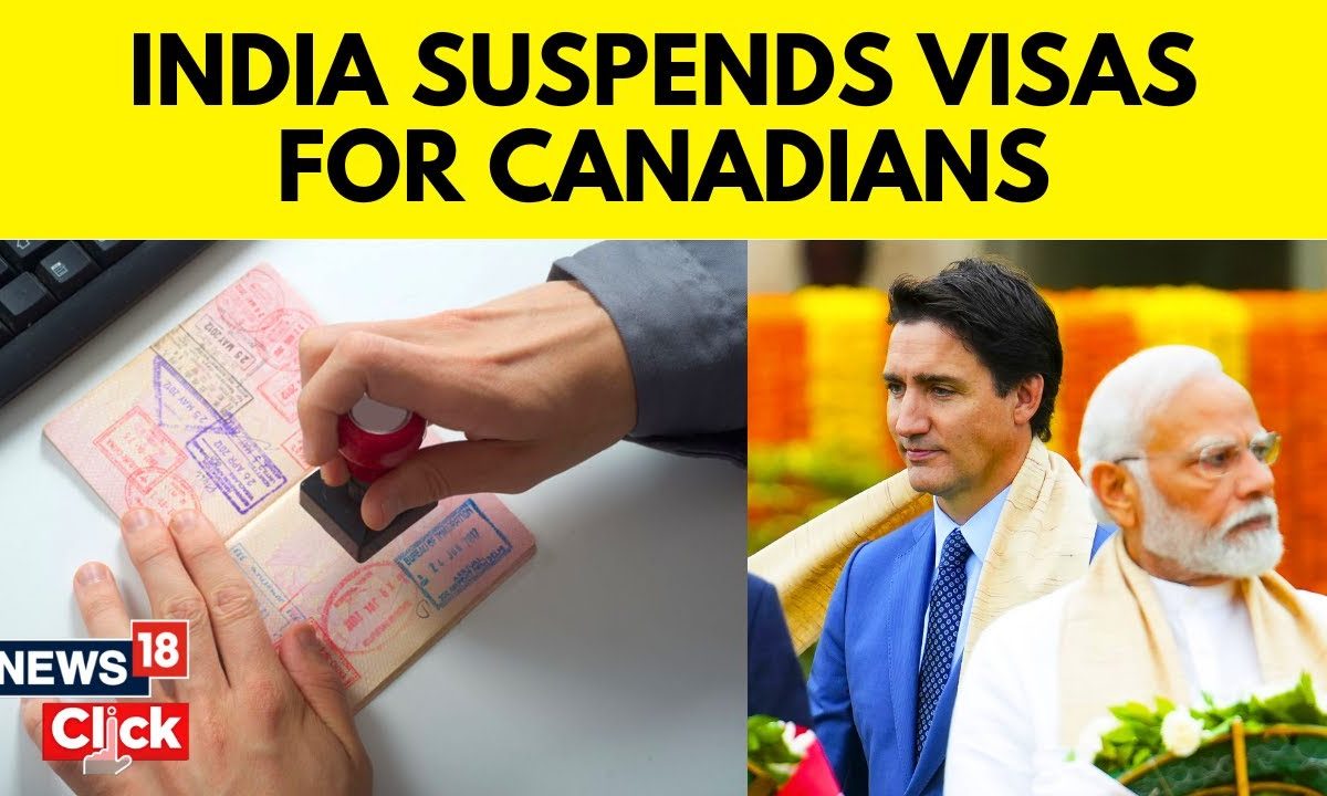 India Canada News India Suspends Visas For Canadians As Row Escalates India Canada News India Suspends Visas For Canadians As Row Escalates