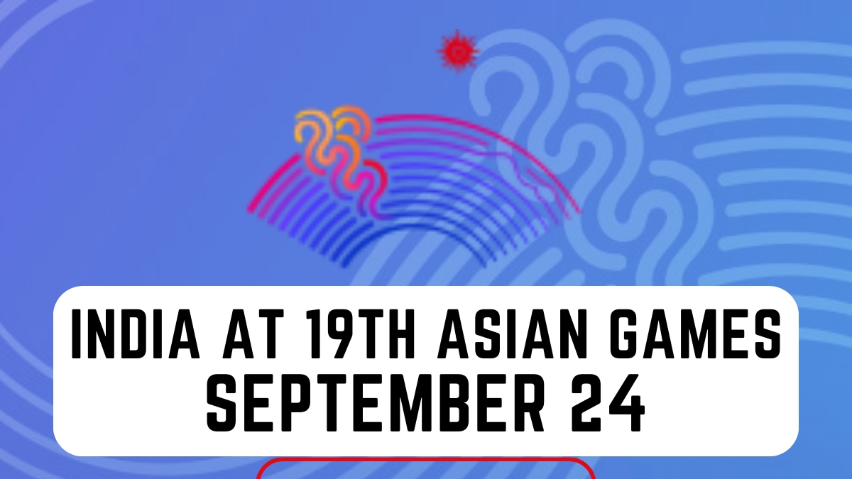 Asian Games 2023, September 24 Highlights: India Win 5 Medals