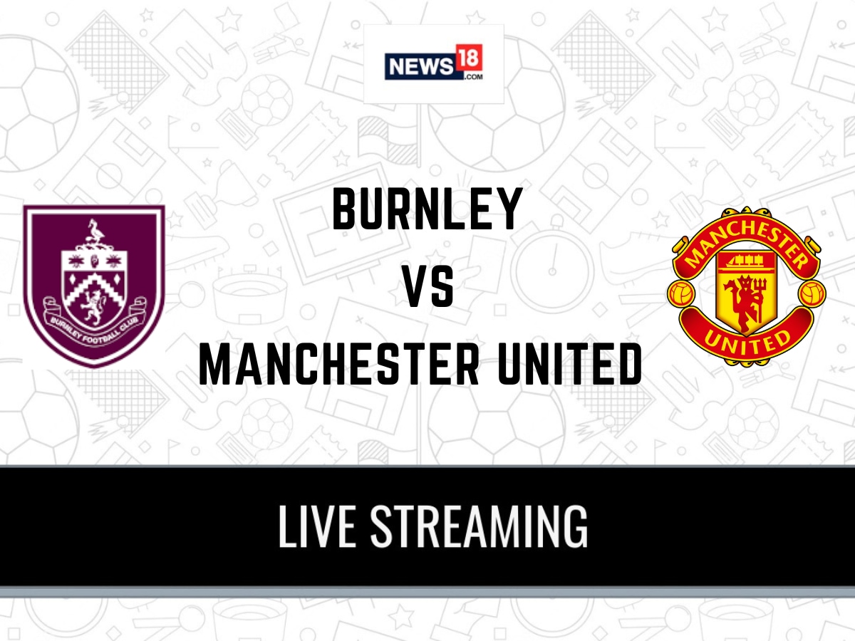 Burnley vs man utd live online stream