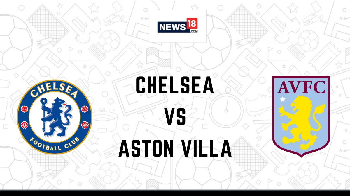 Chelsea vs Aston Villa Live Football Streaming For Premier League 2023