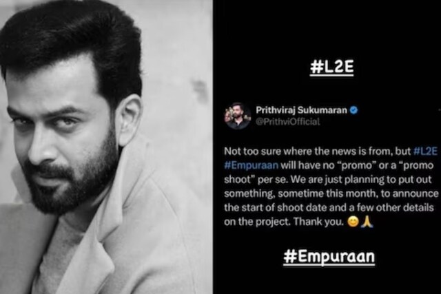 L2 Empuraan To Not Have Any Promo Shoot Prithviraj Sukumaran News18 L2 Empuraan To Not Have Any Promo Shoot Prithviraj Sukumaran News18