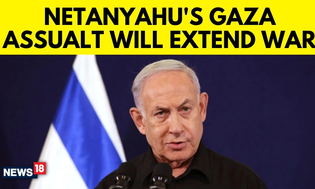 Netanyahus Gaza Assault Will Extend War - News18