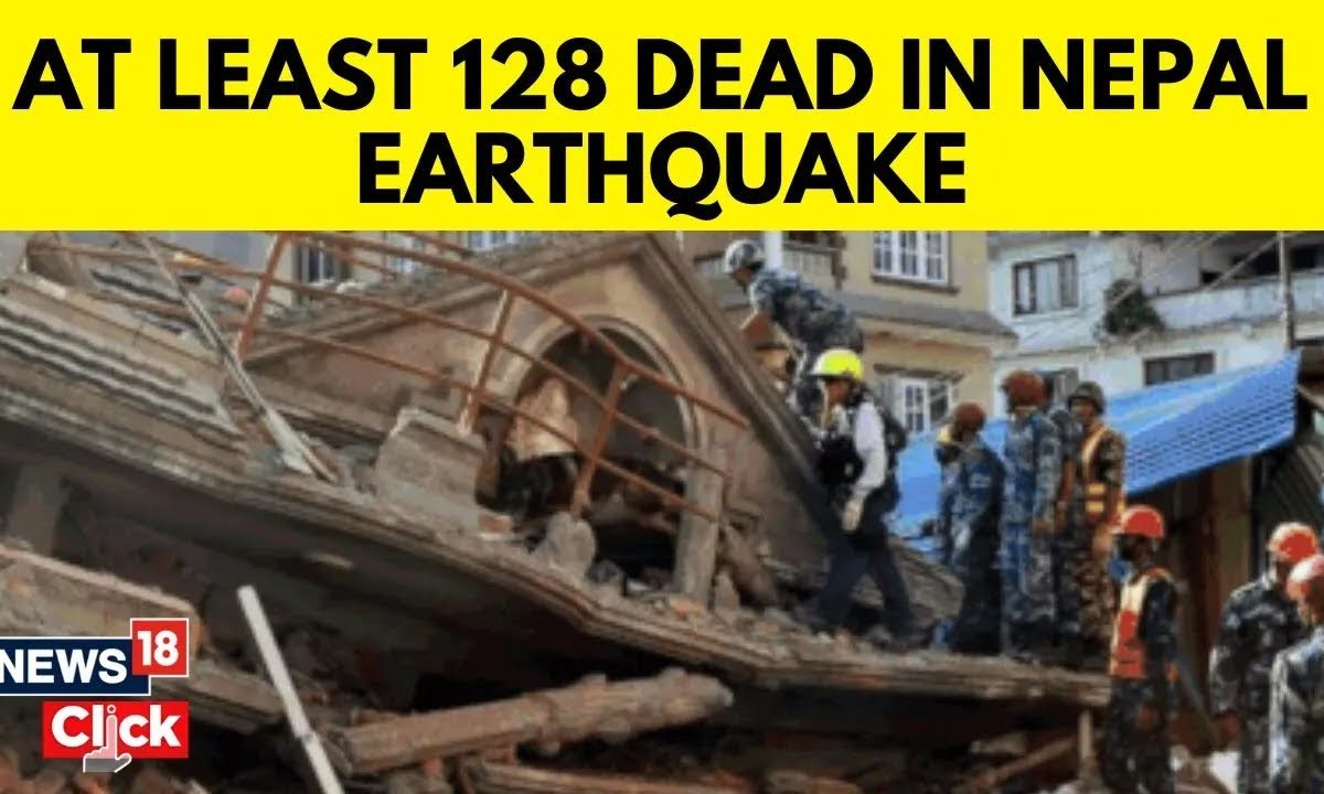 Nepal Earthquake News Updates Death Toll Rises To 128 As Deadly