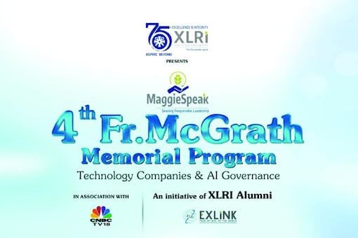 MaggieSpeak - Nurturing Responsible Leadership through Ethical Discourse 4th Fr McGrath Memorial Program - Technology Companies and AI Governance  An initiative of XLRI and its Alumni