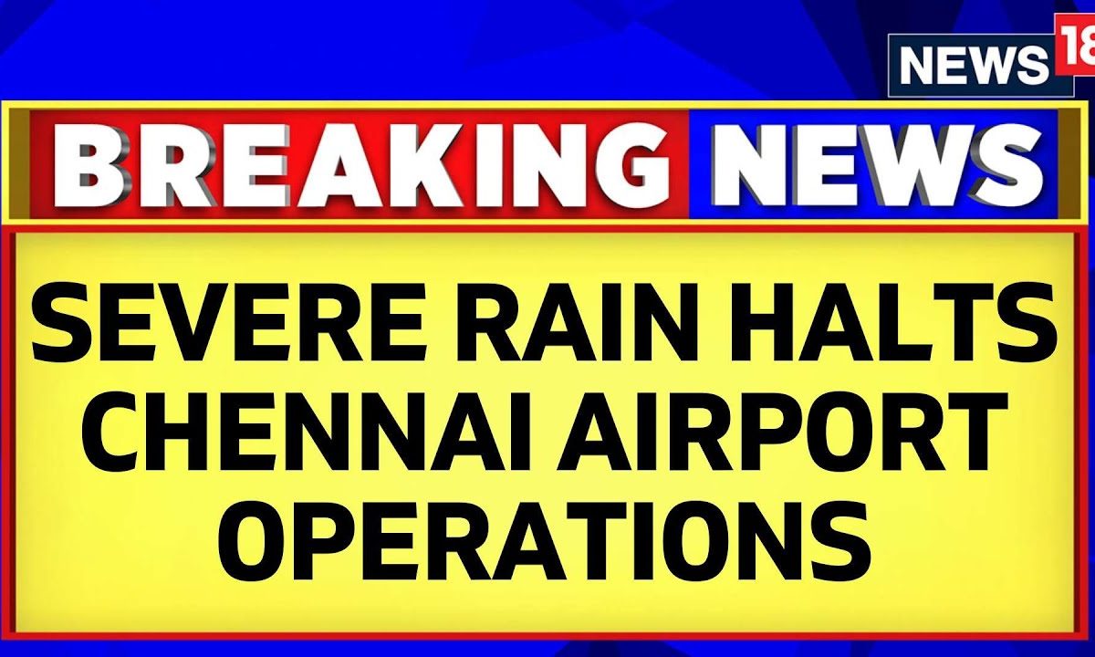 Cyclone Michaung | Chennai Cyclone | Severe Rain Halts Chennai Airport ...