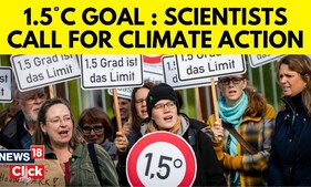 1.5C Goal Likely Out Of Reach, Scientists Call For Climate Action | Climate Change | News18 | N18V