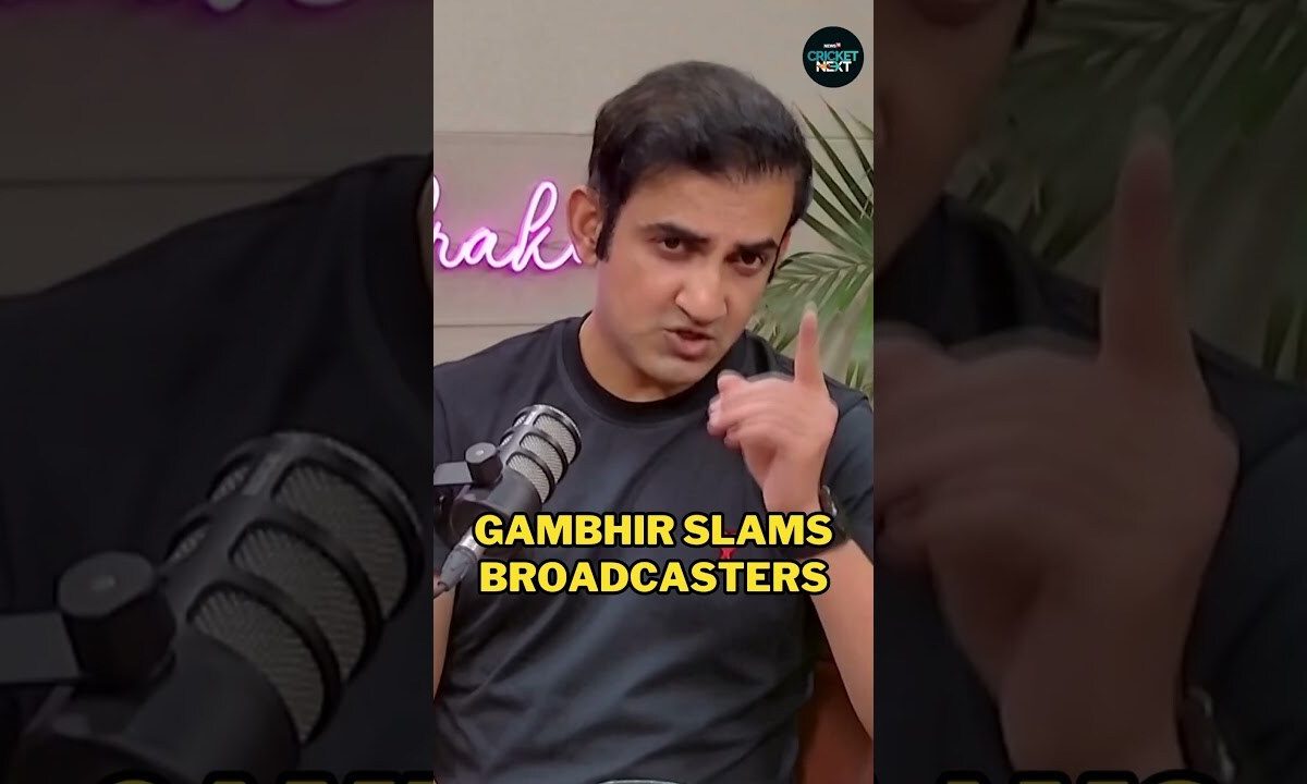 Gautam Gambhir Slams Broadcasters | CricketNext | Cricket News | Shorts