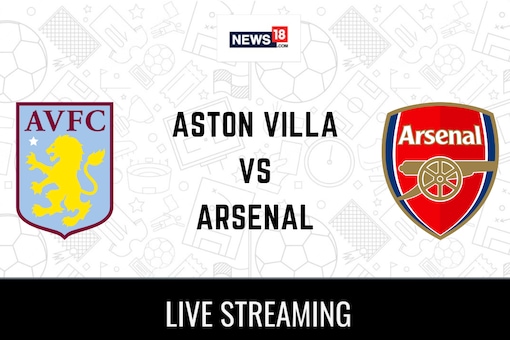 Aston Villa vs Arsenal Live Football Streaming For Premier League Match ...