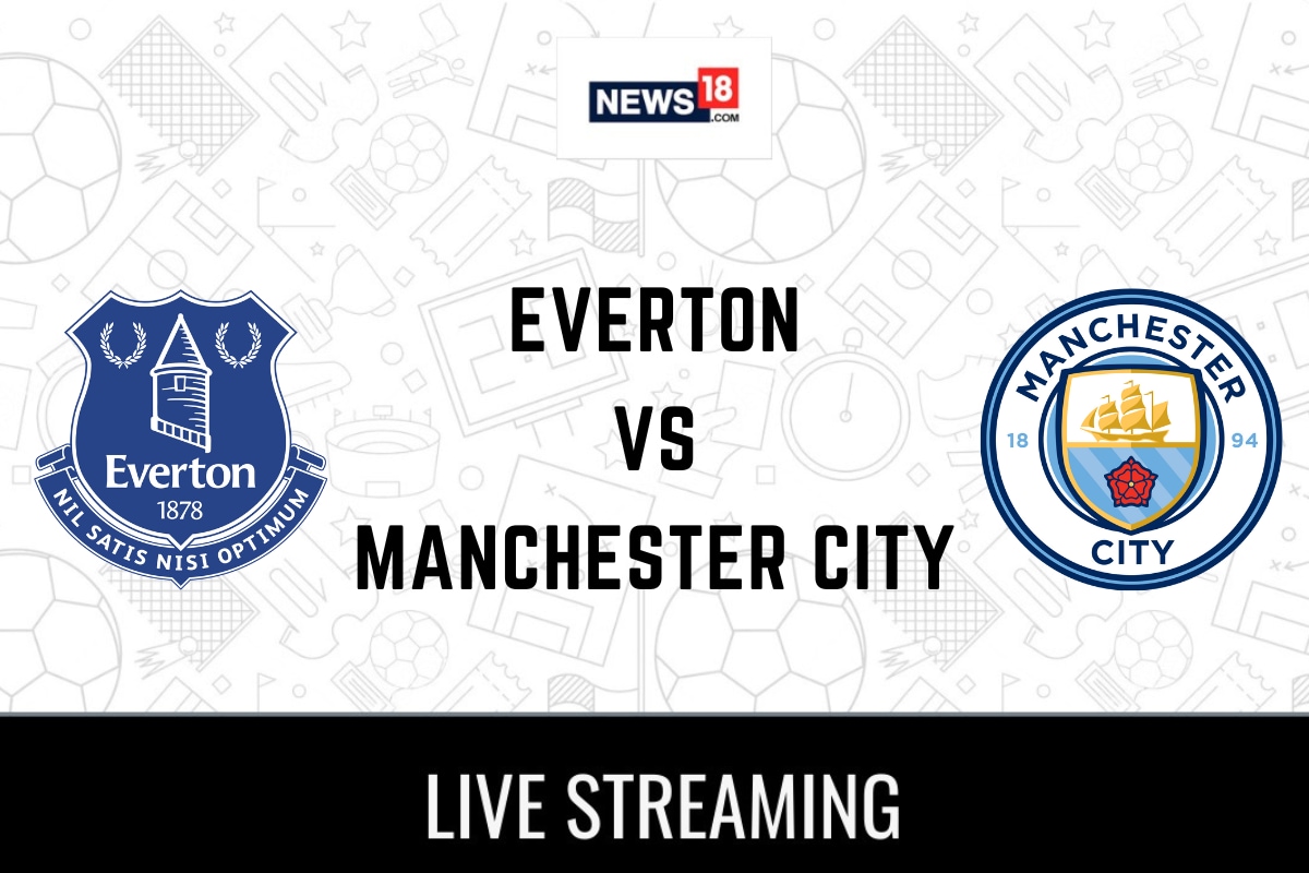 Everton vs Manchester City Live Football Streaming For Premier