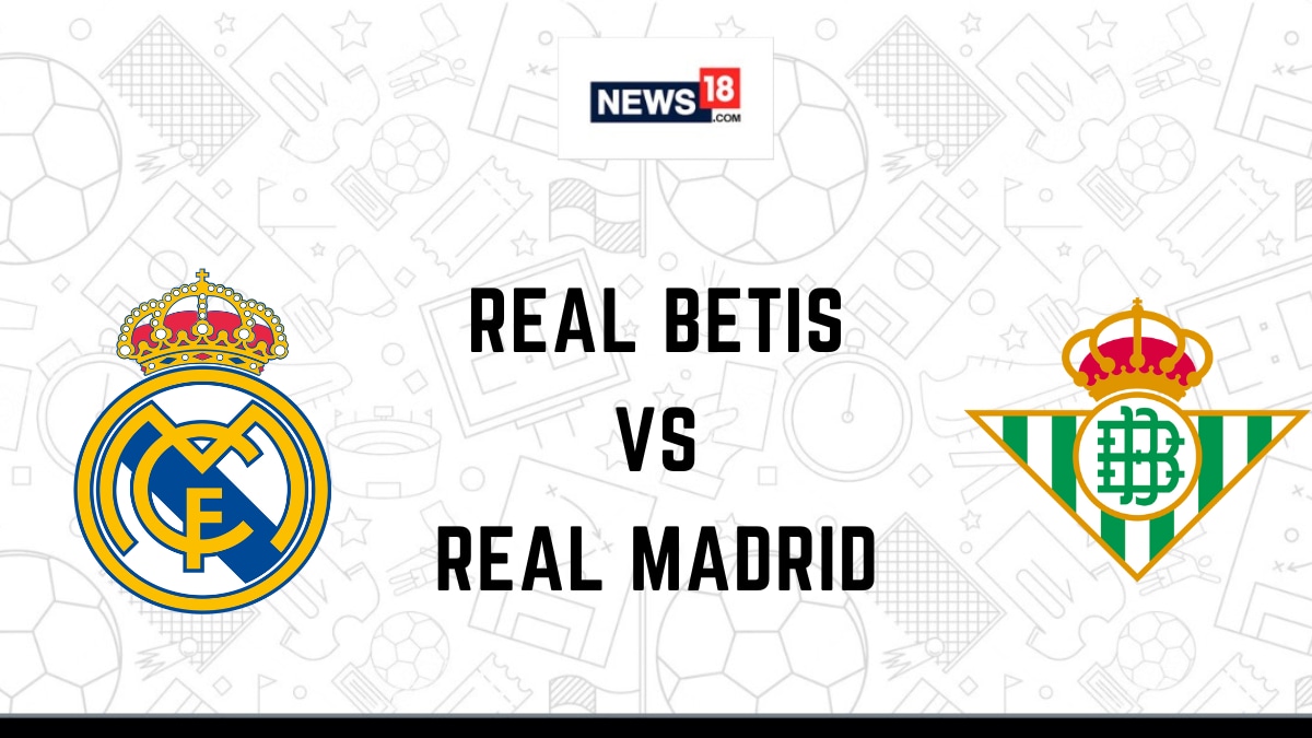 Real Madrid vs. Real Betis: Real Madrid vs. Real Betis: Live