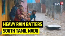 Rains Inundate Several cities in Tamil Nadu, Orange Alert Issued for One Week 