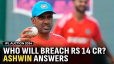 IPL 2024 Auction: R Ashwin predicts players who can breach 14-Cr mark