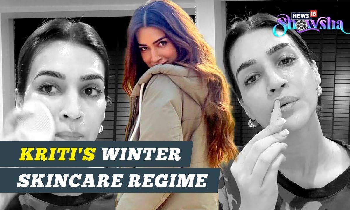 Kriti Sanon’s Winter Skincare Routine With Antioxidant Serum & Barrier Cream; EXPLAINED