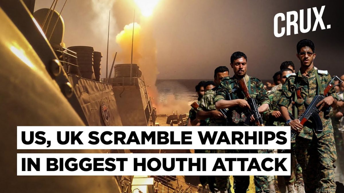 Biggest Houthi Attack Amid 50 Ships In Red Sea | US, UK Warships & Jets ...