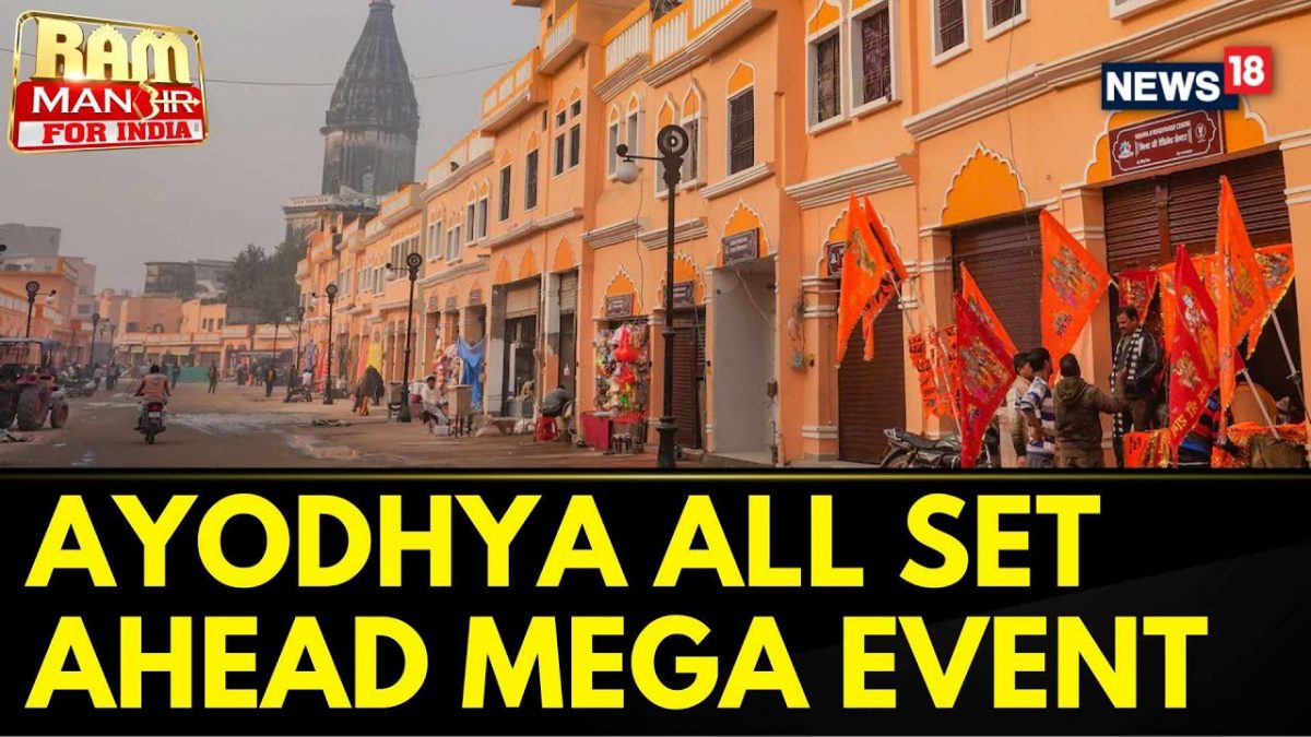 Ayodhya Ram Mandir News | Ayodhya Decked Up Ahead Of Ram Mandir Pran ...