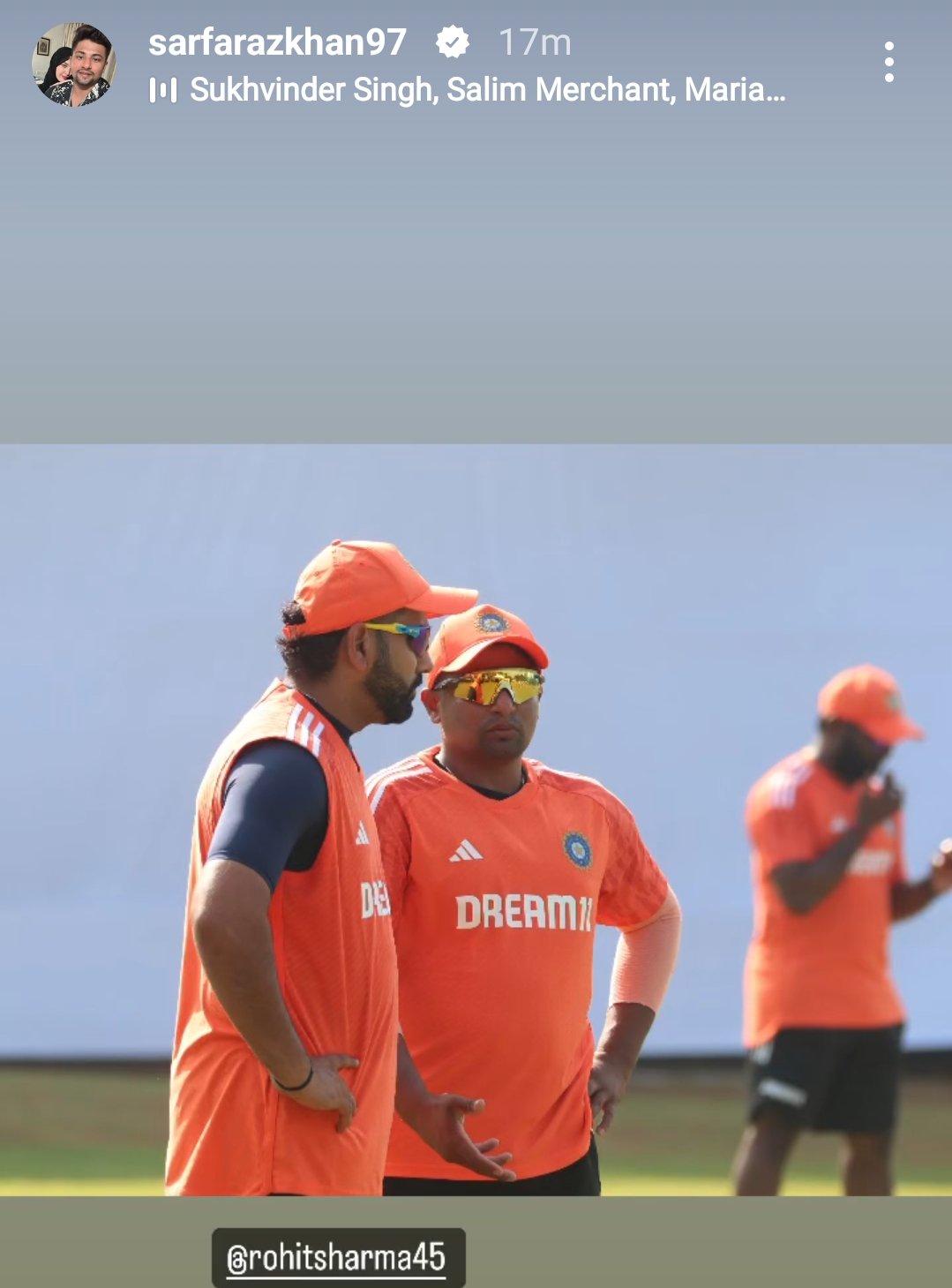 Sarfaraz Khan Shares Picture with Skipper Rohit Sharma After Joining ...