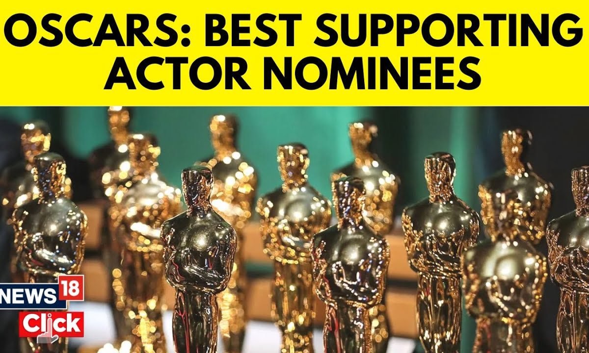 Oscar 2024 | Easiest Supporting Actor Oscar Nominations | Hollywood | Oscar Winners | N18V | News18 – News18