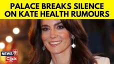 UK: Palace Finally Breaks Silence on Kate Middletons Health