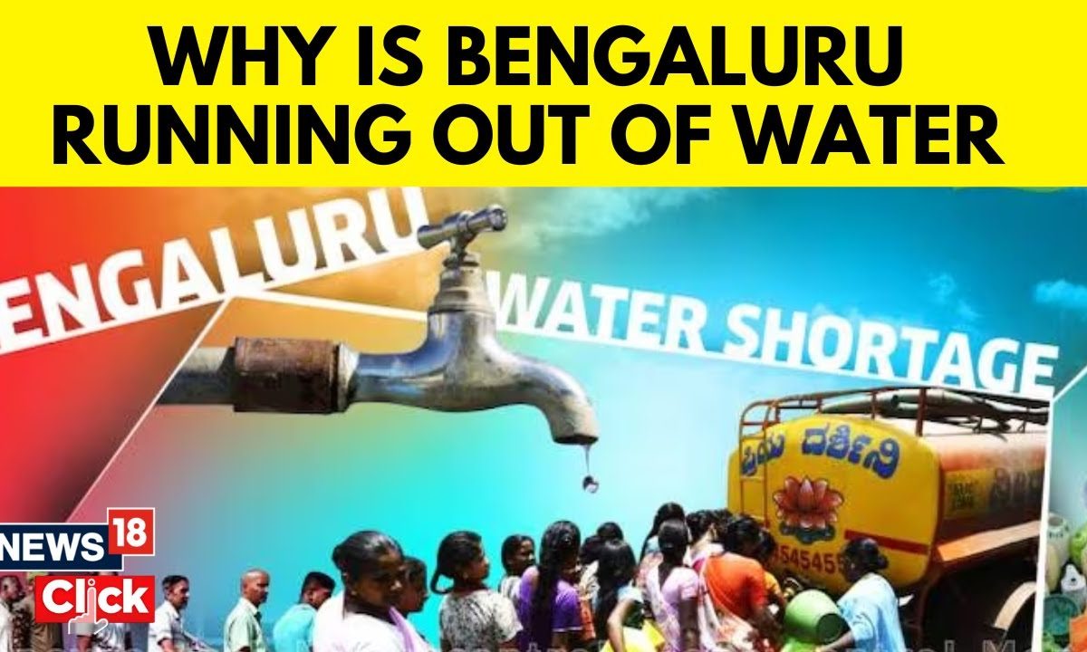 Bengaluru Water Crisis | Why Bengaluru Is Running Out Of Water ...