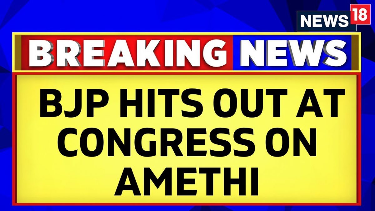 Political War Of Words Erupt | BJP Hits Back At CongressOver Amethi ...