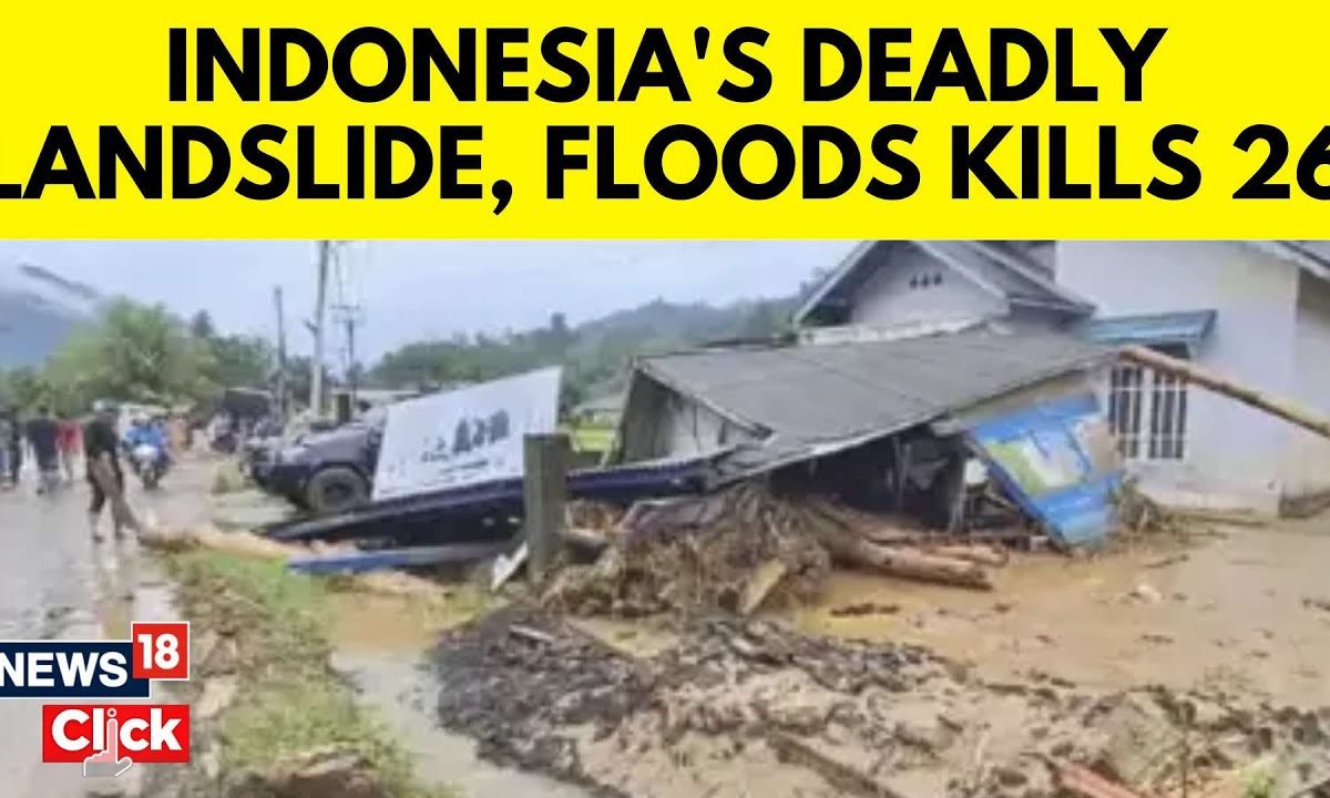 Indonesia Landslides | Death Toll From Indonesia Floods Reaches 26 ...