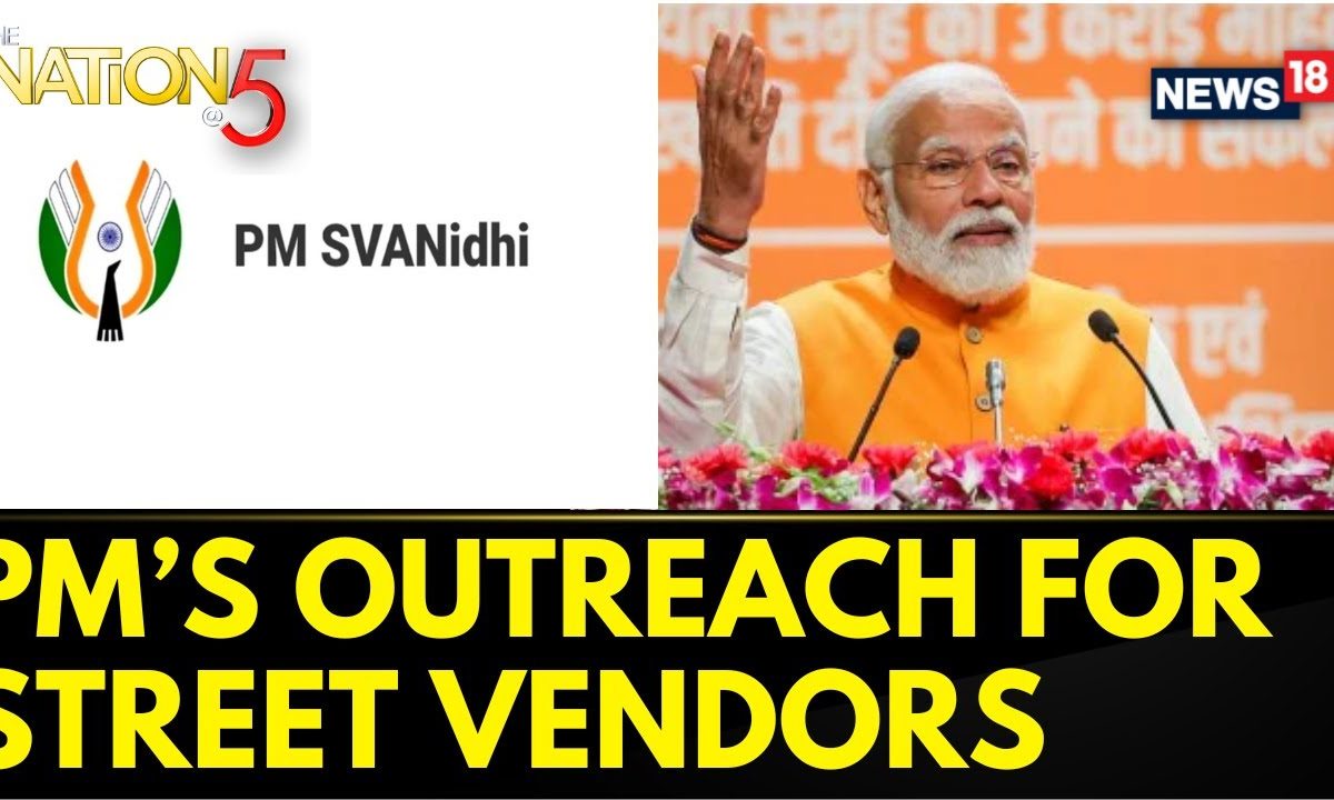 PM Modi Set To Empower One Lakh Street Vendors With Loans Under PM SVANidhi Scheme | News18