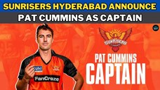 IPL 2024: Sunrisers Hyderabad Announce Pat Cummins as Captain