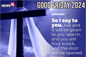 Good Friday 2024: Wishes, Images, Greetings, Cards, Quotes Messages, Photos, SMSs WhatsApp and Facebook Status to share. (Image: News18 Creative)