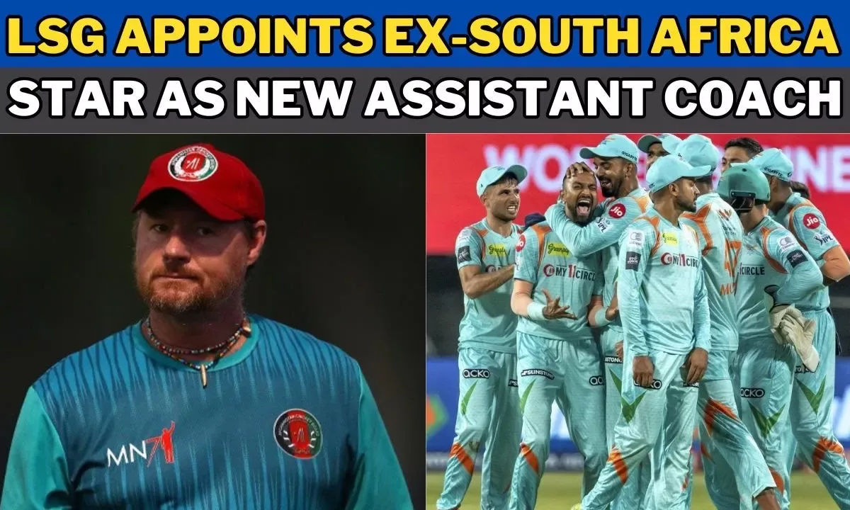 IPL 2024: Lucknow Super Giants Appoints Ex-South Africa Star As New Assistant Coach – News18 IPL 2024: Lucknow Super Giants Appoints Ex-South Africa Star As New Assistant Coach – News18