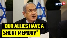 Netanyahu: We Will Operate In Rafah, Our Allies Have Short Memory