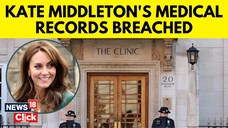 Kate Middletons medical records allegedly breached, investigation launched