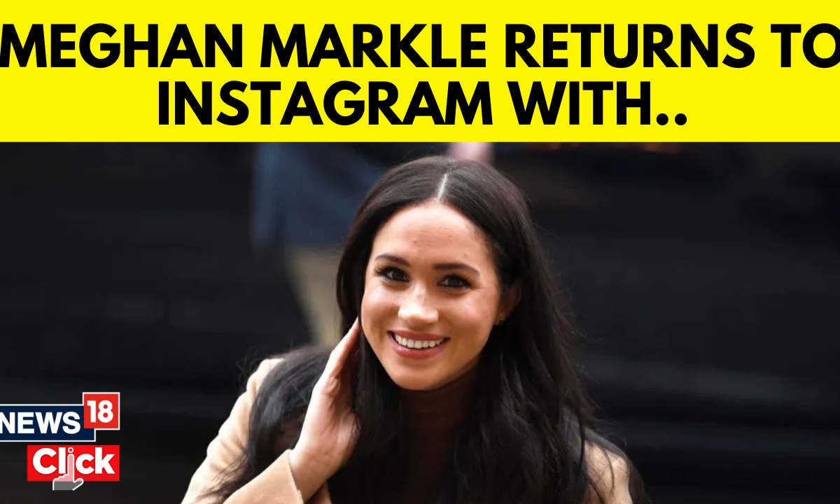 Meghan Markle returns to Instagram with her new project - News18