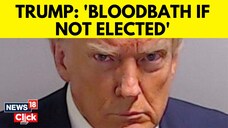 US: Trump Warns of Bloodbath If Hes Not Elected This Time